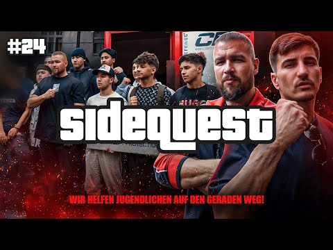 SIDEQUEST #24 - WIR HELFEN JUGENDLICHEN AUF DEN GERADEN WEG!