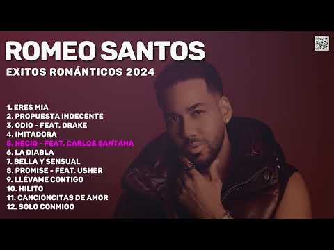 Romeo Santos - Éxitos Románticos 2024 (Mejores Bachatas | Hits | Best of | Best Tracks 2024)