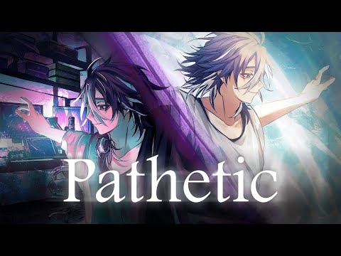 【MV】Pathetic - RiiKami (Original Song)