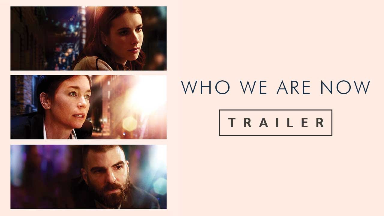 Who We Are Now Trailer thumbnail