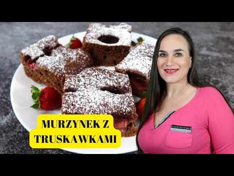 Murzynek z truskawkami czyli ciasto, które rozpływa się w ustach! Tylko 5 minut pracy! Pycha!