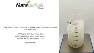 BCAA Blend 211 DC 5% HPMC Granular Vegan Fermented Non Instant Solubility Test