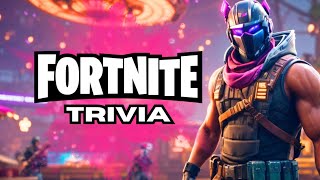 Fortnite Trivia