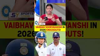 VAIBHAV SOORYAVANSHI IN 2026 KNOCKOUTS #vaibhavsuryavanshi #bcci #indiancricket #duleeptrophy