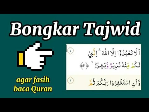 Latihan Tartil Quran dengan Pembahasan Tajwid Surat agar Fasih Baca Quran