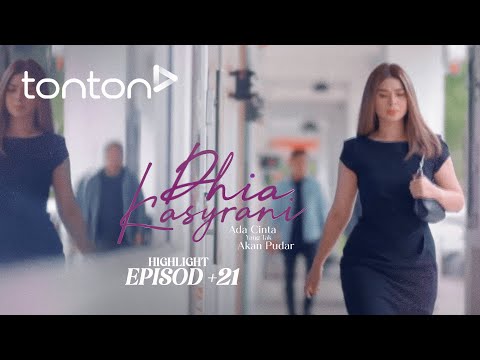 [HIGHLIGHT] Dhia Kasyrani (2024): Episod 21 - Ada orang ekori Rina?