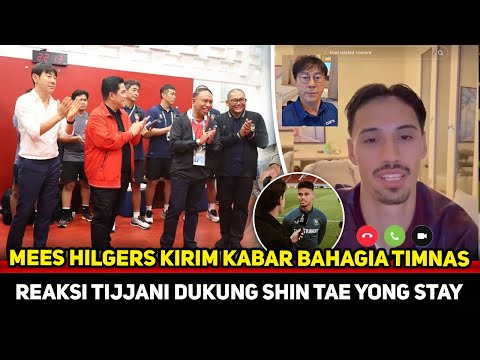 TERIMAKASIH PEMAIN KETURUNAN! Mees Hilgers harumkan Timnas lupakan AFF~Tijjani banggakan Indonesia