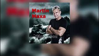 Martin Maxa - A kdo ví... (Audio + Text)