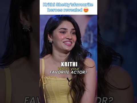 Krithi Shetty’s favourite heroes revealed 😍 #krithishetty #ramcharan #pradeepranganathan #Tollywood