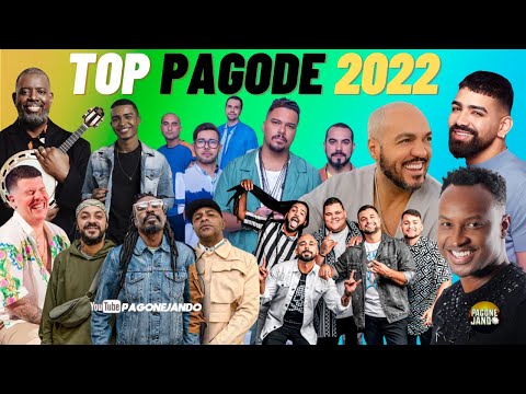 TOP PAGODE 2022 - MELHORES PAGODES 2022