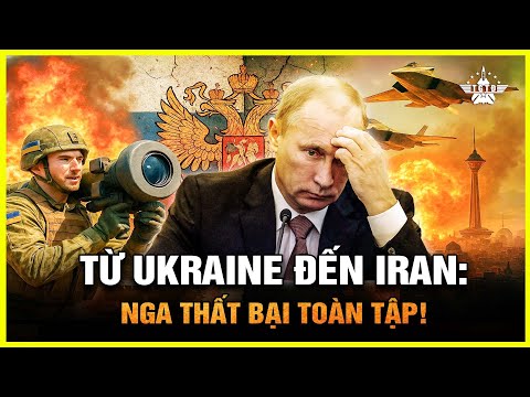 Nga Tê Liệt ở Ukraine, Iran Thất Thủ Tại Tehran – Sức Mạnh Phương Tây Đang Tái Định Hình Thế Giới!