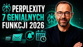 7 funkcji Perplexity AI, które musisz znać w 2026