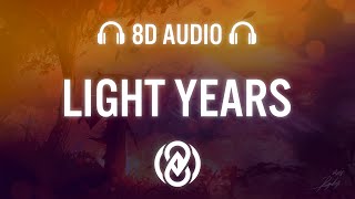 John Summit - light years (feat. Inéz) [Matt Sassari Remix] (Lyrics) | 8D Audio 🎧