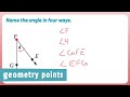 Naming Angles and Their Properties