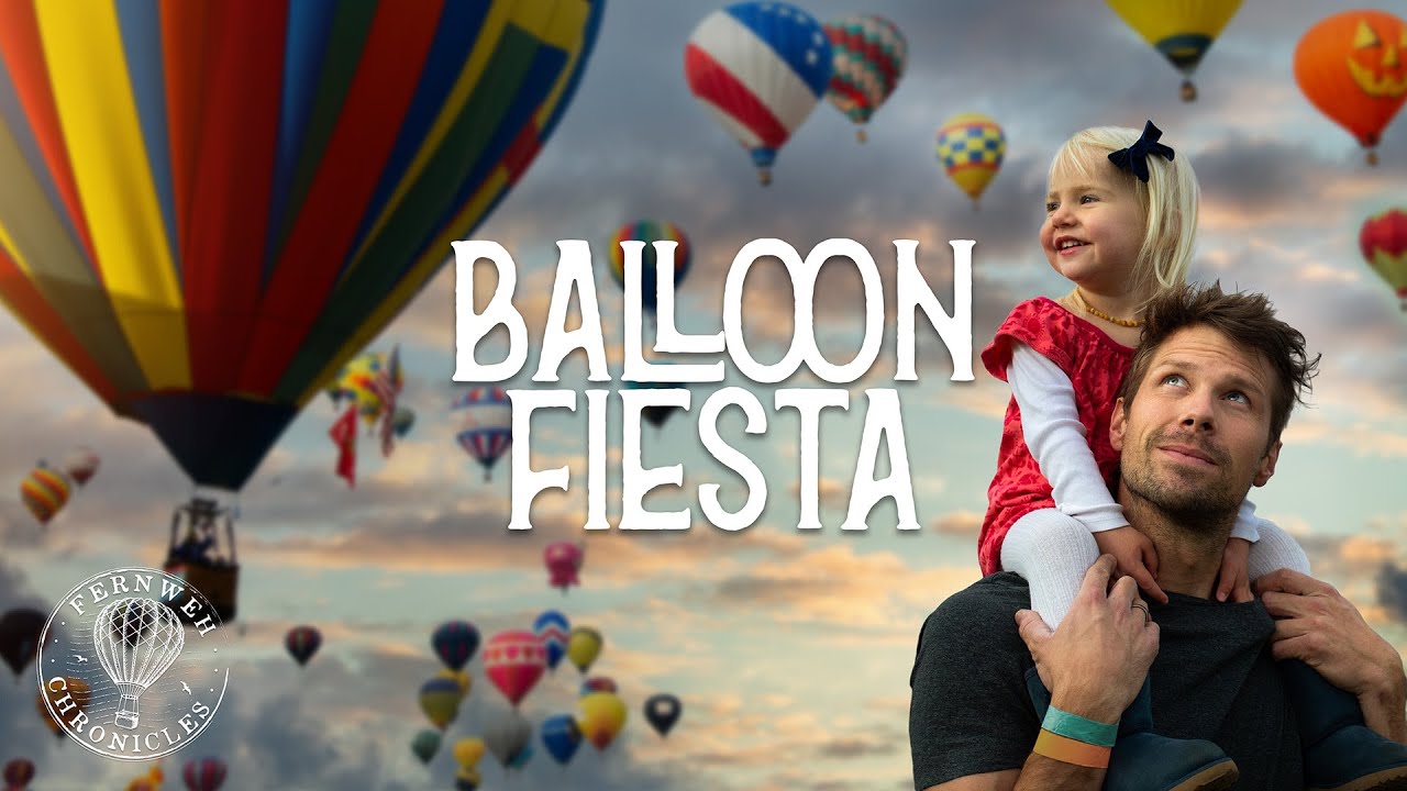 BALLOON FIESTA Albuquerque - From The Ground! - Fernweh Chronicles