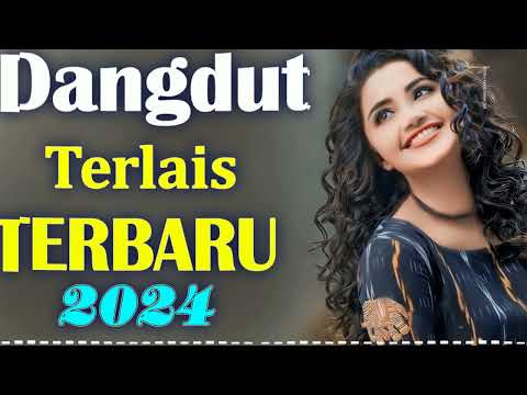 Lagu Dangdut Full Bass Enak Banget Didengar 🎶Dangdut Terbaru Full Bass 2023 2024 🎵