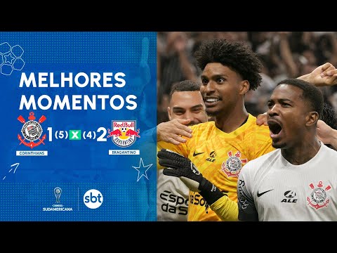 Corinthians 1 (5) x (4) 2 Bragantino - Melhores momentos e pênaltis | Copa Sul-Americana 2024