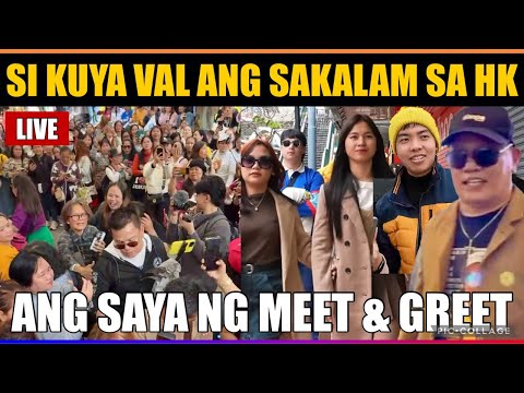 ⭕️SI KUYA VAL ANG SAKALAM SA HONGKONG | PATI BASHERS NAAYOS? SUCCESSFUL MEET & GREET | OTHER ISSUE?