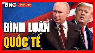 TRỰC TIẾP: Bình luận Quốc tế | Bình luận Biển Đông, thuế quan và tranh chấp  | BNC Now