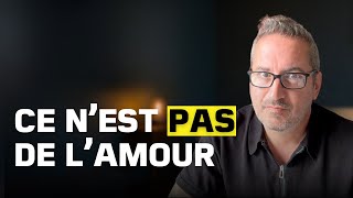 Ce n’est pas de l’amour quand ces 10 choses arrivent