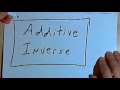 Understanding Additive Inverses