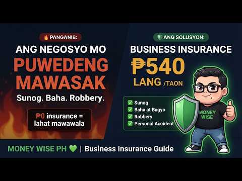 Bakit Dapat May Insurance ang Bawat Maliit na Negosyo sa Pilipinas — ₱540 Lang Simula