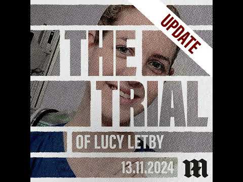 Luct Letby: The Inquiry - Trial Update