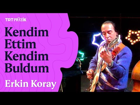 🎸 Erkin Koray & Şevket Uğurluer | Kendim Ettim Kendim Buldum (Canlı Performans)