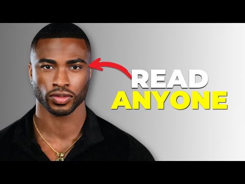 How to Read Anyone Instantly.. 7 Psychological Tactics