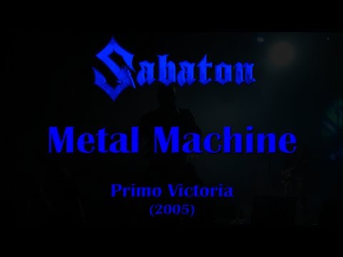 Metal Machine de Sabaton Letra y Video