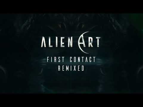 Alien Art - First Contact (BLiSS Remix)