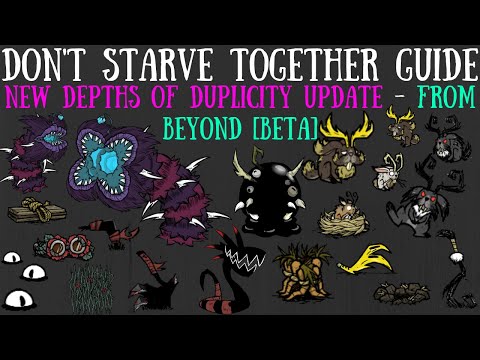 [BETA] NEW Depths of Duplicity Update - "From Beyond" Caves Update - Don't Starve Together Guide