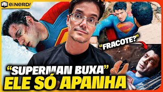 SUPER-BUXA? O NOVO SUPERMAN É FRACOTE?