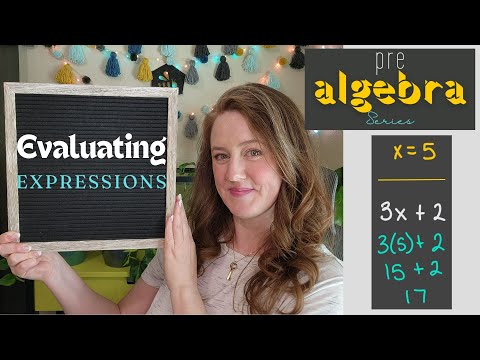 Evaluating Algebraic Expressions