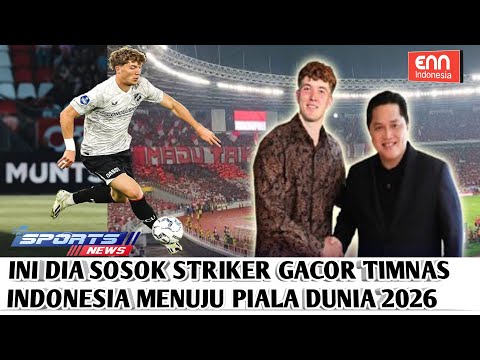 SOSOK STRIKER GACOR TIMNAS INDONESIA SUDAH SIAP BAWA INDONESIA KE PIALA DUNIA 2026