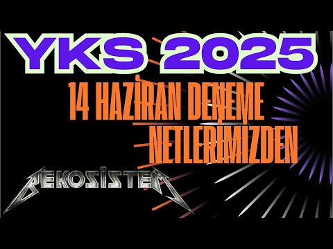 YKS 2025 I 14 HAZİRAN DENEME NETLERİMİZDEN