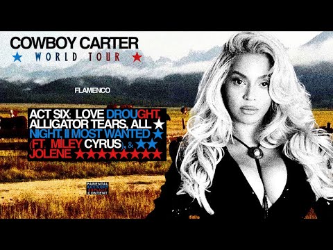 Beyoncé - ACT SIX: FLAMENCO [COWBOY CARTER WORLD TOUR] (Live Studio Concept)