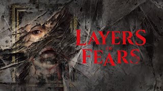 Layers of Fears Trailer Delivers Thrills & Chills