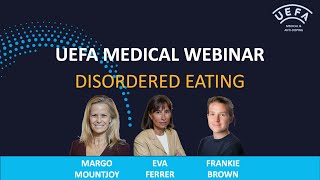 UEFA Medical Webinar - Disordered Eating