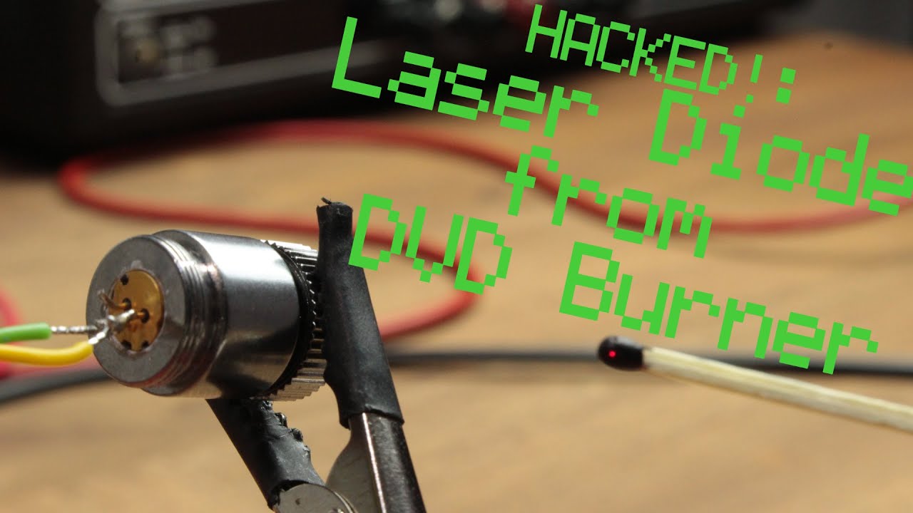 HACKED! : Laser Diode from DVD Burner Constant Current Source