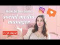 Becoming a Successful Social Media Manager in 30 Days