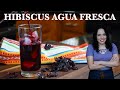 Preparing and Enjoying Agua de Jamaica