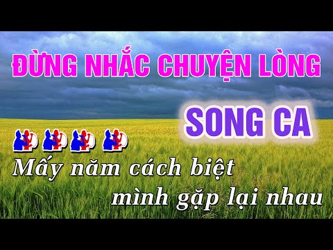 Đừng Nhắc Chuyện Lòng Karaoke Song Ca (Cm) Nhạc Sống | Trung Hiếu Karaoke