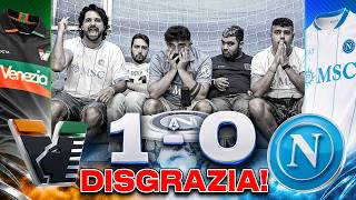 ☠️ DISGRAZIA!!! VENEZIA 1-0 NAPOLI | LIVE REACTION NAPOLETANI HD