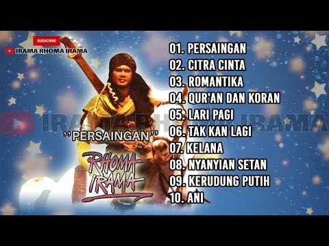 RHOMA IRAMA : PERSAINGAN