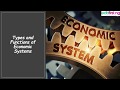 Economic Systems and Their Characteristics