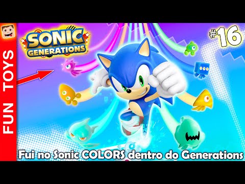 Sonic Generations Remastered #16 🔵 Fui no Sonic Colors dentro do Sonic Generations e usei os poderes