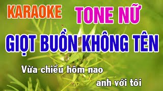 Giọt Buồn Không Tên Karaoke Tone Nữ Nhạc Sống - Phối Mới Dễ Hát - Nhật Nguyễn