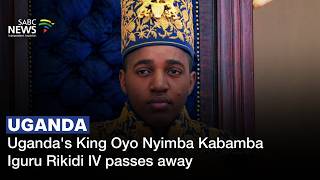 YouTube video thumbnail: Uganda's King Oyo Nyimba Kabamba Iguru Rikidi IV Passes Away