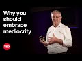 Understanding Language and Mediocrity